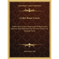 Codex Rosae Crucis: A Rare And Curious Manuscript Of Rosicrucian Interest, Now Published For The First Time In Its Original Form - Hardcover