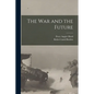 The war and the Future - Paperback