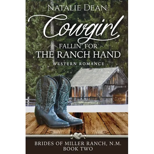 Cowgirl Fallin' for the Ranch Hand - Paperback