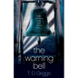 The Warning Bell - Paperback