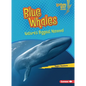 Blue Whales: Nature's Biggest Mammal - Paperback