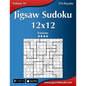 Jigsaw Sudoku 12x12 - Extreme - Volume 19 - 276 Puzzles - Paperback