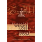 Peaceful Weight Loss Through Yoga - Paperback