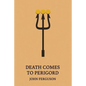 Death Comes to Perigord - Paperback