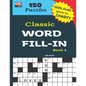 Classic WORD FILL-IN Book 1 - Paperback