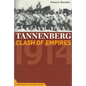Tannenberg: Clash of Empires, 1914 - Paperback