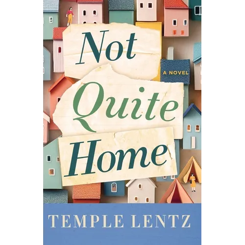 Not Quite Home - Paperback