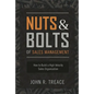 Nuts and Bolts of Sales Management: How to Build a High Velocity Sales Organization - Hardcover