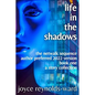 Life in the Shadows - Paperback