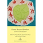 Dante Beyond Borders: Contexts and Reception - Hardcover