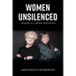 Women Unsilenced: Our Refusal to Let Torturer-Traffickers Win - Paperback