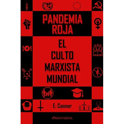 Pandemia Roja: El culto marxista mundial - Paperback