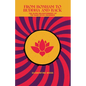 From Bonham to Buddha and Back: The Slow Enlightenment of the Hard Rock Drummer - Paperback