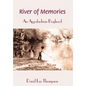 River of Memories: An Appalachian Boyhood - Hardcover