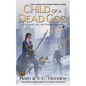 Child of a Dead God - Paperback