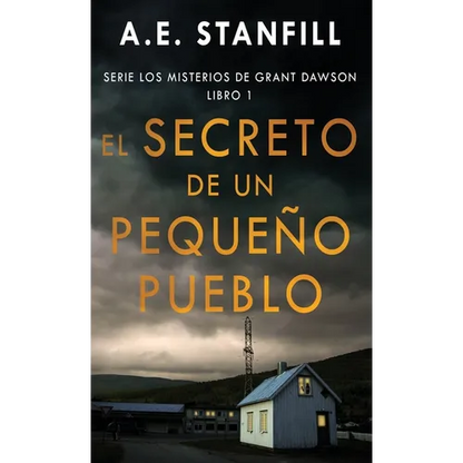 El Secreto de un Pequeño Pueblo - Hardcover