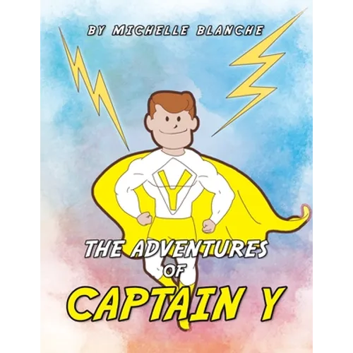 The Adventures of Captain Y - Paperback