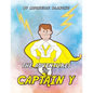 The Adventures of Captain Y - Paperback