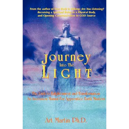 Journey Into the Light - Paperback