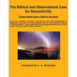 The Biblical and Observational Case for Geocentricity - Paperback