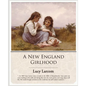A New England Girlhood - Paperback