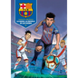 La Masia, La Escuela de Los Sueños / La Masia, School of Dreams - Hardcover