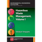 Hazardous Waste Management, Volume I - Paperback