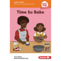 Time to Bake: Book 2 - Library Binding