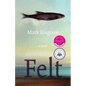 Felt - Paperback