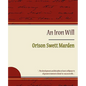 The Iron Will - Orison Swett Marden - Paperback