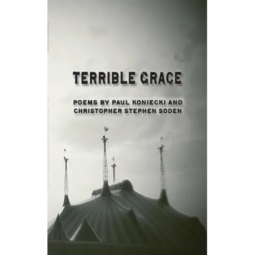 Terrible Grace - Paperback