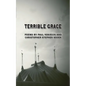 Terrible Grace - Paperback
