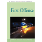 First Offense - Paperback