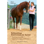 Schooling Exercises In-Hand: Working Towards Suppleness and Confidence - Hardcover