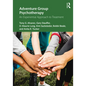 Adventure Group Psychotherapy: An Experiential Approach to Treatment - Paperback
