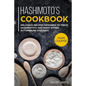 Hashimoto's Cookbook: Main Course - Delicious Recipes Designed to Treat Hashimoto's and Many Other Autoimmune Diseases(aip & Thyroid Effective Approac - Paperback