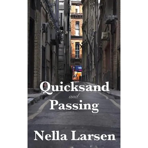 Quicksand and Passing - Hardcover