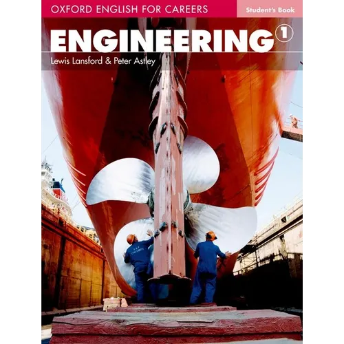 Oxford English for Careers: Engineering 1: Student's Book - Paperback