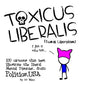 Toxic Liberalism: 100 Cartoons That Best Illustrate the Liberal Mental Disorder, from Politics, USA - Paperback