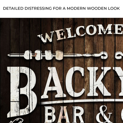Welcome To Our Backyard Bar And Grill Sign