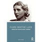 Clare Boothe Luce: American Renaissance Woman - Paperback
