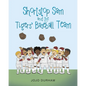 Shortstop Sam and the Tigers' Baseball Team - Paperback