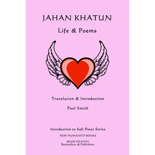 Jahan Khatun: Life & Poems - Paperback