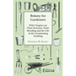 Botany for Gardeners - With Chapters on Plant Structure, Plant Breeding and the Life of the Germinating Seedling - Paperback