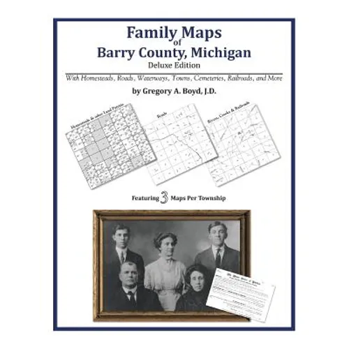 Family Maps of Barry County, Michigan - Paperback