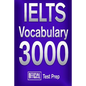 Official IELTS Vocabulary 3000: Become a True Master of IELTS Vocabulary! - Paperback