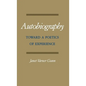 Autobiography: Toward a Poetics of Experience - Hardcover