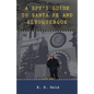 A Spy's Guide to Santa Fe and Albuquerque - Paperback