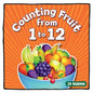 Counting Fruit from 1 to 12: A easy learning book for toddlers aged 2 to 4 - perfect for bedtime reading - Paperback