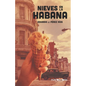 Nieves en La Habana - Paperback